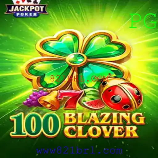 Descubra o Fascinante Mundo de 100BlazingClover