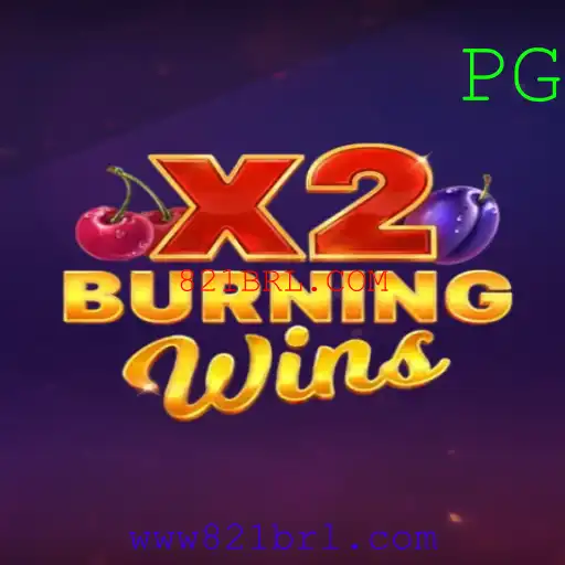 Explorando o jogo BurningWinsX2 e sua conexão com 821BRL.COM